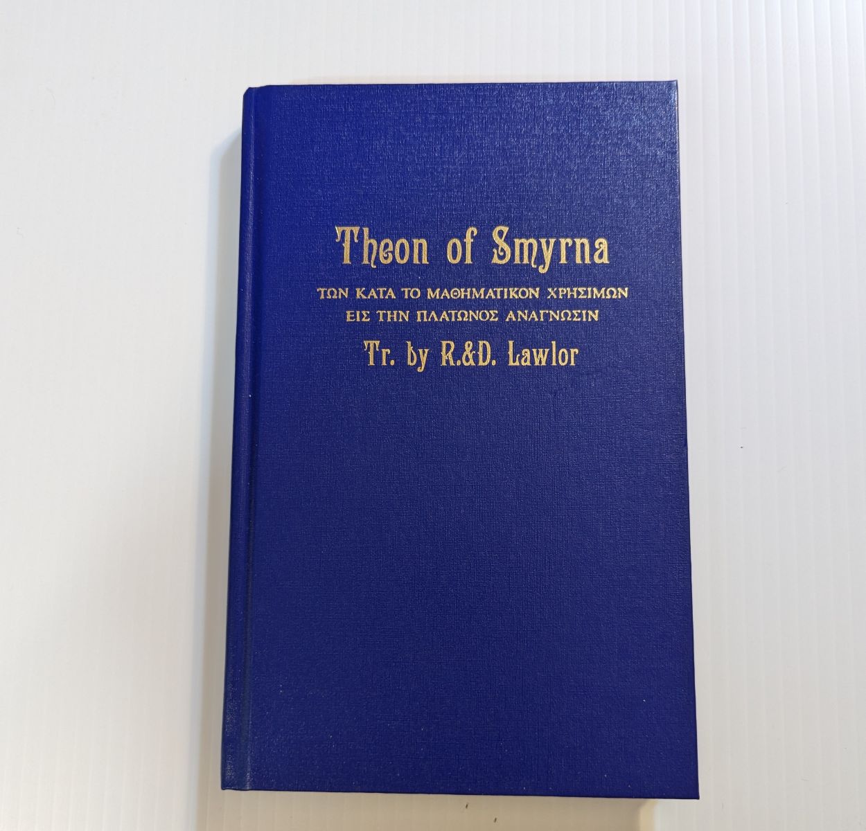 Theon of
              Smyrna - Mathmematics Useful for Understanding Plato